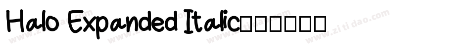 Halo Expanded Italic字体转换